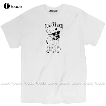 Мужская футболка Новейшая The Dogfather Забавный Французский Бульдог Свободного Кроя Футболка Базовая Футболка На Заказ aldult Teen unisex