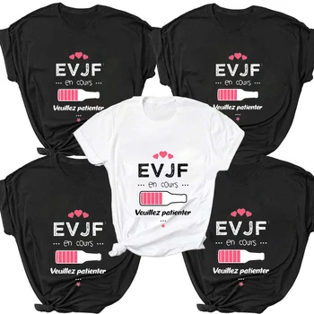 Графическая футболка EVJF В процессе разработки, Пожалуйста, Подождите, Женская Модная Повседневная одежда, Женская Футболка Top Team Bride Camisetas, Летняя футболка